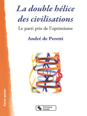 cover image of La double hélice des civilisations